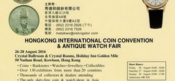 HONG KONG INTERNATIONAL COIN CONVENTION & ANTIQUE WATCH FAIR